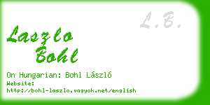 laszlo bohl business card
