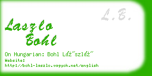 laszlo bohl business card